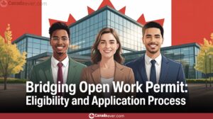 17 Bridging Open Work Permit Eligibility And Application Process