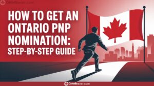 58 How To Get An Ontario PNP Nomination Step By Step Guide
